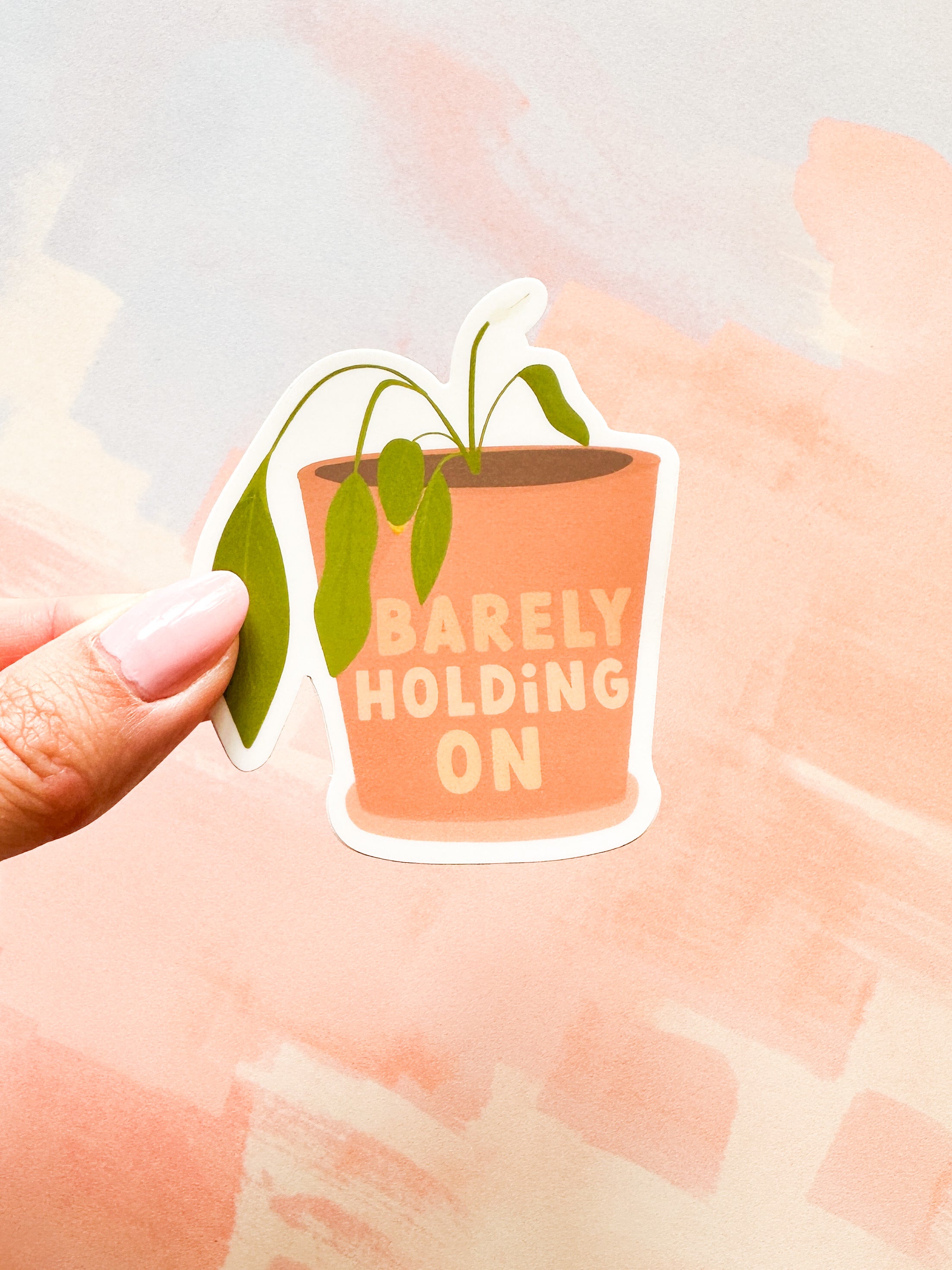 Barely Holding On Sticker