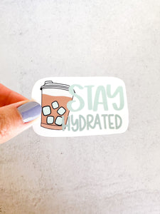 Stay Hydrated Sticker