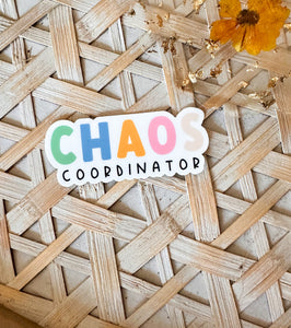 Chaos Coordinator Sticker