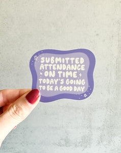 Submitted Attendance on Time Sticker